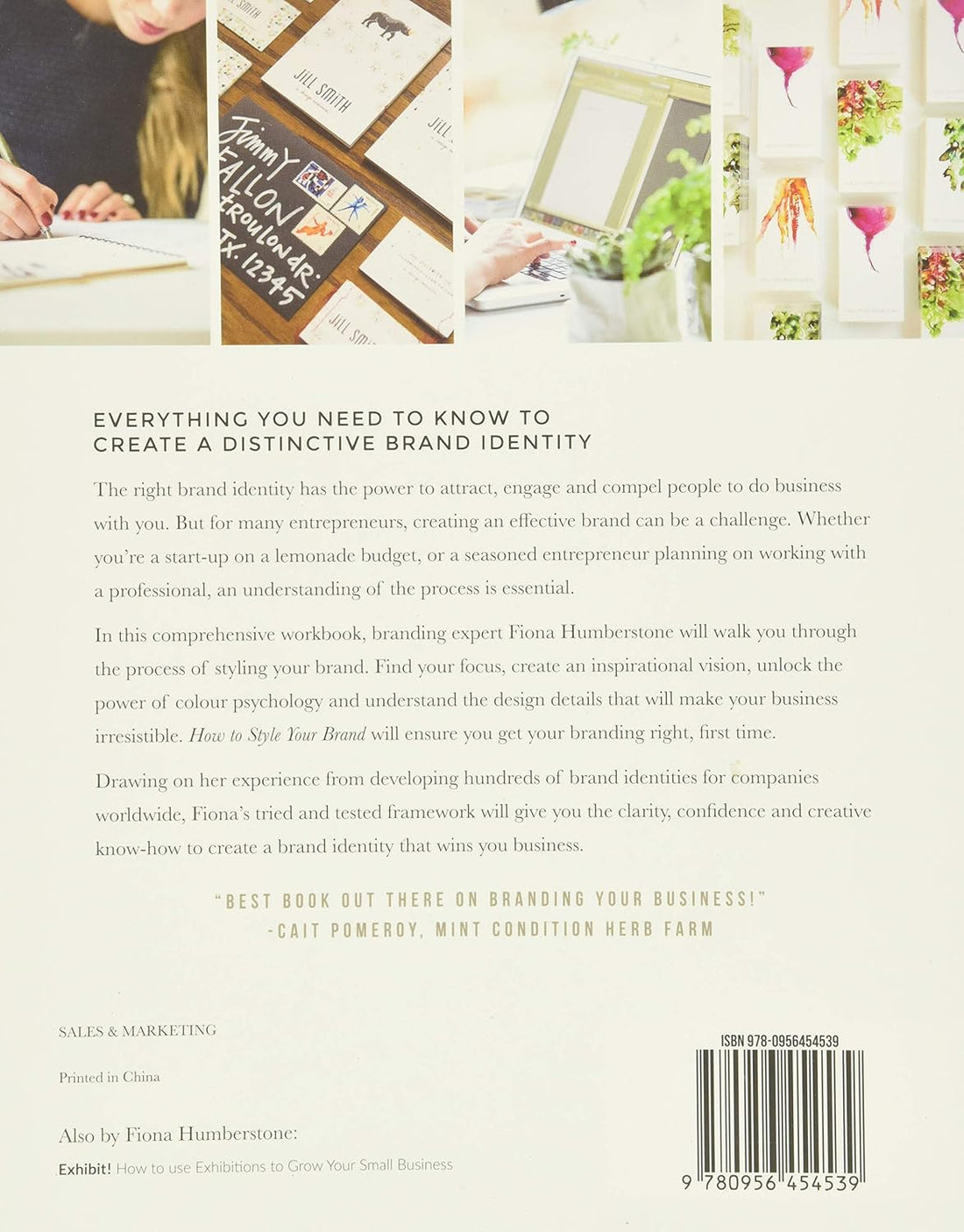 HOW TO STYLE YOUR BRAND: EVERYTHING YOU NEED TO KNOW TO CREATE A DISTINCTIVE BRAND IDENTITY