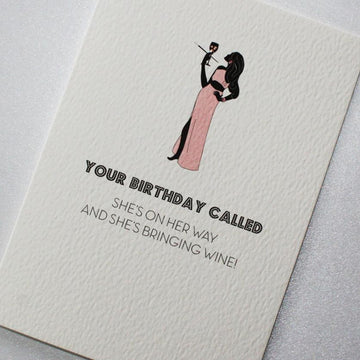 CARD | YOUR BIRTHDAY CALLED