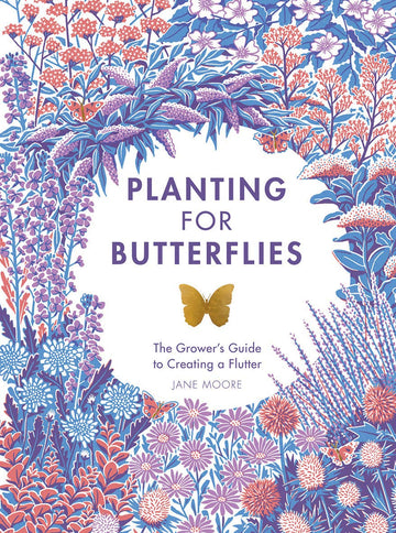 PLANTING FOR BUTTERFLIES