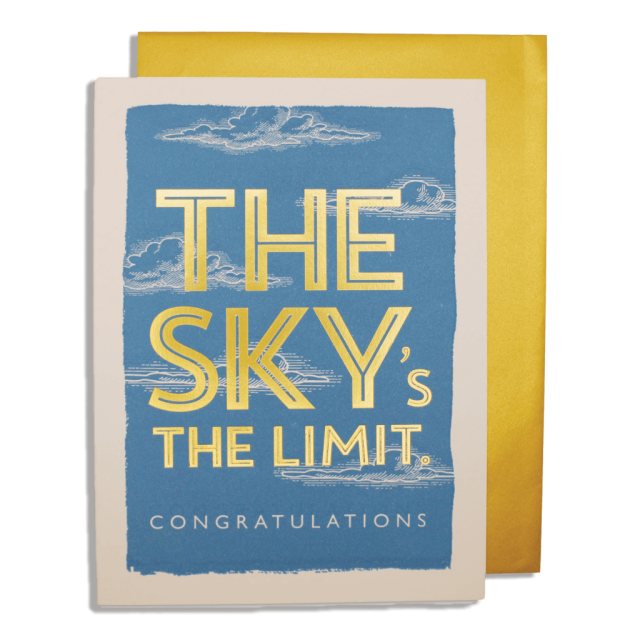 CARD | THE SKY'S THE LIMIT