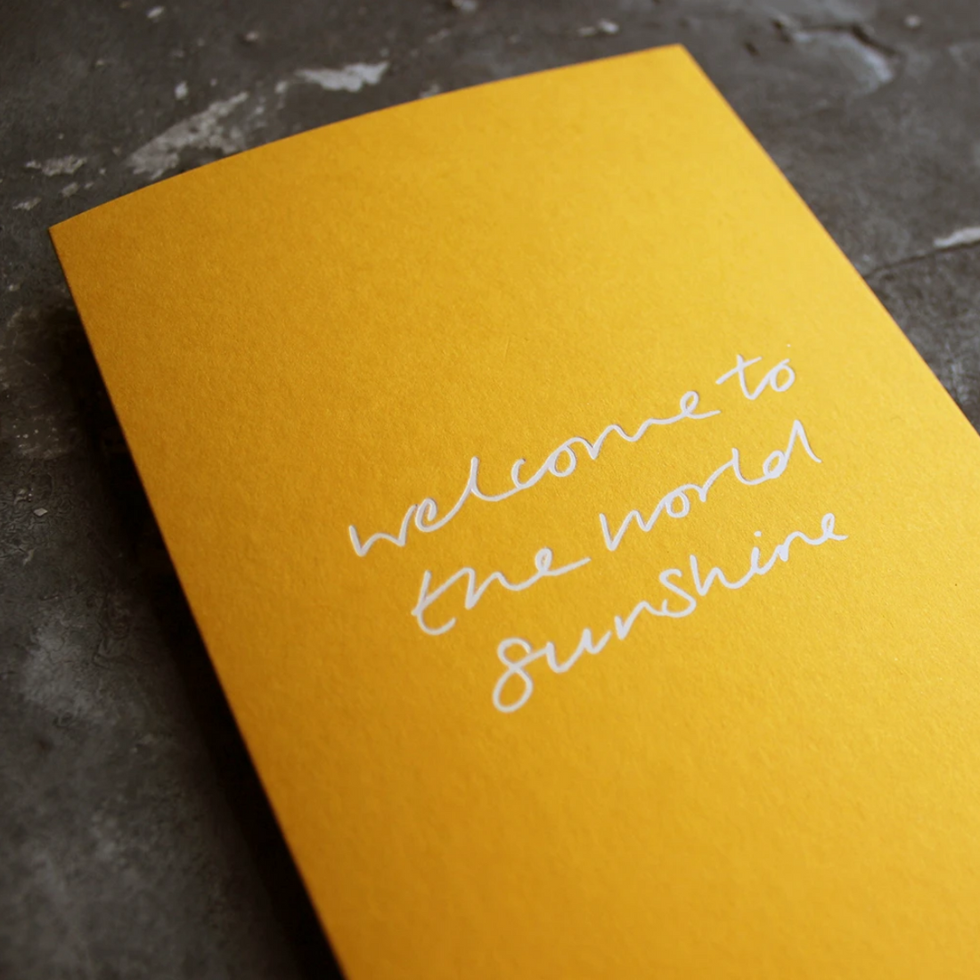 CARD | WELCOME TO THE WORLD SUNSHINE