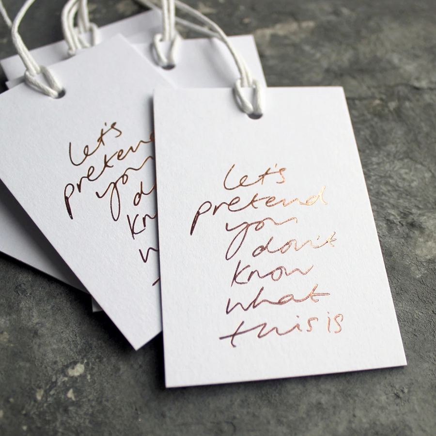 PACK 6 GIFT TAGS | LET'S PRETEND YOU DON'T KNOW WHAT THIS IS