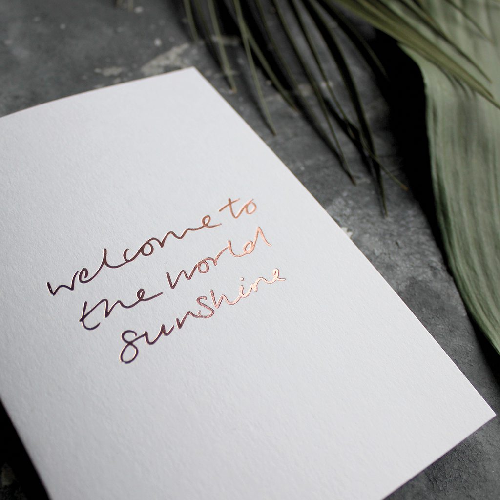 CARD | WELCOME TO THE WORLD SUNSHINE