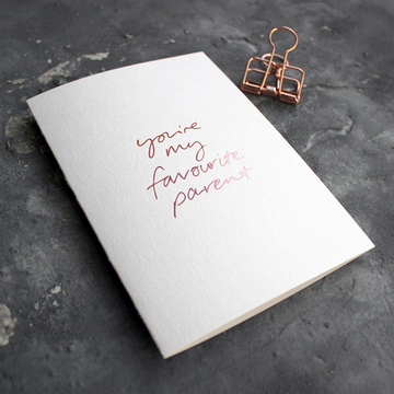CARD | YOU'RE MY FAVOURITE PARENT